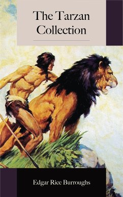 The Tarzan Collection (eBook, ePUB) - Rice Burroughs, Edgar