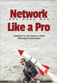 Network Like a Pro (eBook, ePUB)