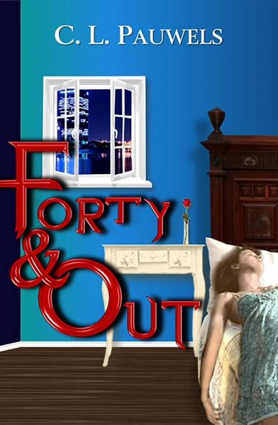 Forty & Out (eBook, ePUB) Forty & Out (eBook, ePUB)