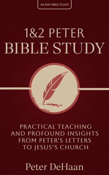 1 & 2 Peter Bible Study (eBook, ePUB) 1 & 2 Peter Bible Study (eBook, ePUB)
