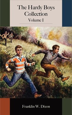 The Hardy Boys Collection - Volume I (eBook, ePUB) - W. Dixon, Franklin