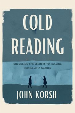 Cold Reading (eBook, ePUB) - John, Korsh