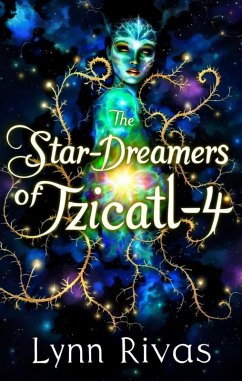 Cover The Star-Dreamers of Tzicatl-4 (eBook, ePUB)