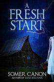 A Fresh Start (eBook, ePUB)