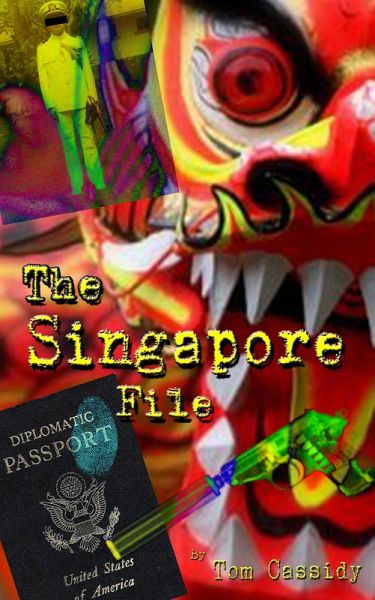 The Singapore File (eBook, ePUB) The Singapore File (eBook, ePUB)