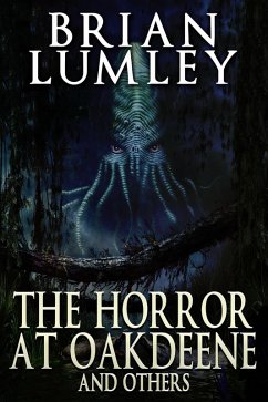 Cover The Horror at Oakdeene and Others (eBook, ePUB)