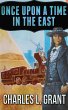 Once Upon a Time in the East (eBook,... - Bild 1