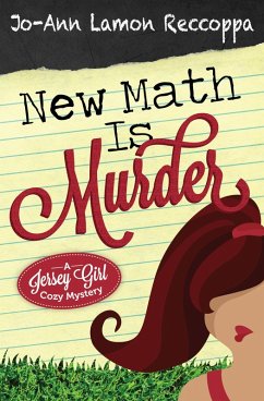 Cover New Math is Murder - A Jersey Girl Cozy Mystery (eBook, ePUB)
