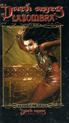 Cover Dark Ages Lasombra: Book 5 of The Dark Ages Clan Novel Saga (eBook, ePUB)