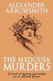 The Medousa Murders (eBook, ePUB) The Medousa Murders (eBook, ePUB)