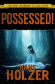 Possessed! (eBook, ePUB) Possessed! (eBook, ePUB)
