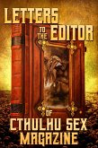 Letters to the Editor of Cthulhu Sex Magazine (eBook, ePUB)