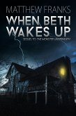 When Beth Wakes Up (eBook, ePUB) When Beth Wakes Up (eBook, ePUB)