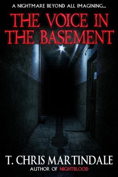 The Voice in the Basement (eBook, ePUB) - Martindale, T. Chris