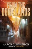 From the Dusklands (eBook, ePUB)