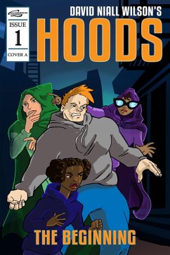 Hoods: The Beginning (eBook, ePUB) - Wilson, David Niall