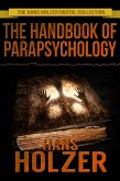 The Handbook of Parapsychology (eBook, ePUB) The Handbook of Parapsychology (eBook, ePUB)