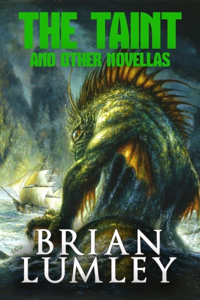 The Taint and Other Novellas (eBook, ePUB) The Taint and Other Novellas (eBook, ePUB)