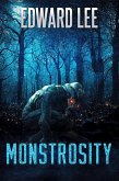 Monstrosity (eBook, ePUB) Monstrosity (eBook, ePUB)