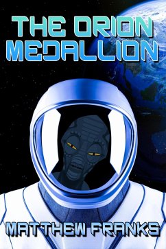 Cover The Orion Medallion (eBook, ePUB)