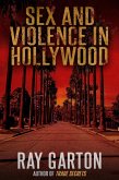 Sex and Violence in Hollywood (eBook, ePUB)