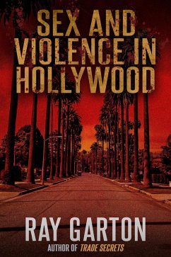 Cover Sex and Violence in Hollywood (eBook, ePUB)
