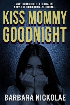 Cover Kiss Mommy Goodnight (eBook, ePUB)