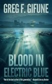 Blood in Electric Blue (eBook, ePUB) Blood in Electric Blue (eBook, ePUB)