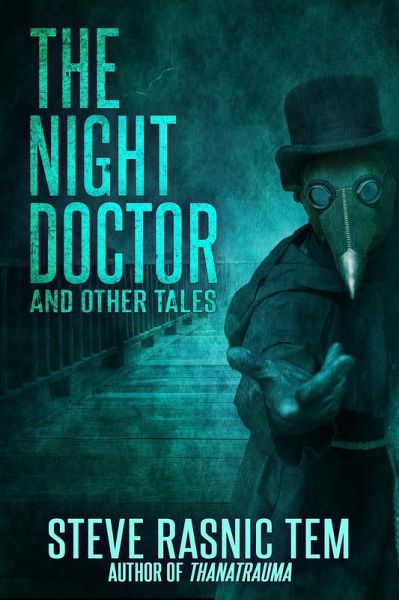 The Night Doctor and Other Tales (eBook, ePUB)
