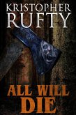 All Will Die (eBook, ePUB) All Will Die (eBook, ePUB)