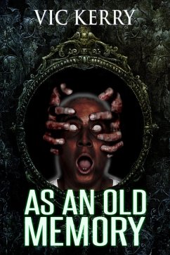 Cover As an Old Memory (eBook, ePUB)
