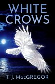White Crows (eBook, ePUB) White Crows (eBook, ePUB)
