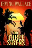 The Three Sirens (eBook, ePUB) The Three Sirens (eBook, ePUB)