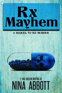 Rx Mayhem (eBook, ePUB) - Abbott, Nina