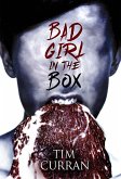 Bad Girl in the Box (eBook, ePUB) Bad Girl in the Box (eBook, ePUB)