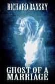 Ghost of a Marriage (eBook, ePUB) Ghost of a Marriage (eBook, ePUB)