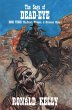The Saga of Dead-Eye, Book Three:... - Bild 1