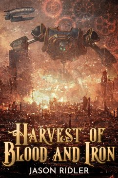 Cover Harvest of Blood and Iron (eBook, ePUB)