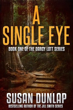 A Single Eye (eBook, ePUB) - Dunlap, Susan