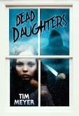 Dead Daughters (eBook, ePUB)