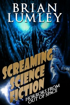 Cover Screaming Science Fiction: Horrors from Out of Space (eBook, ePUB)