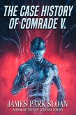 The Case History of Comrade V. (eBook, ePUB) The Case History of Comrade V. (eBook, ePUB)