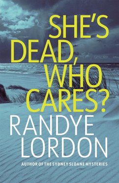 Cover She's Dead, Who Cares? (eBook, ePUB)