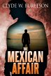 The Mexican Affair (eBook, ePUB) - Bild 1