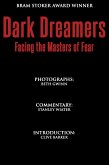 Dark Dreamers: Facing the Masters of Fear (eBook, ePUB)