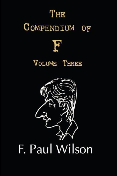 The Compendium of F, Volume Three (eBook, ePUB) The Compendium of F, Volume Three (eBook, ePUB)