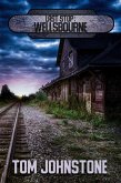 Last Stop: Wellsbourne (eBook, ePUB) Last Stop: Wellsbourne (eBook, ePUB)