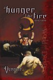 A Hunger Like Fire (eBook, ePUB)