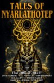 Tales of Nyarlathotep (eBook, ePUB)