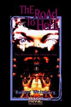 The Road to Hell (eBook, ePUB) - Weinberg, Robert